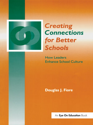 cover image of Creating Connections for Better Schools